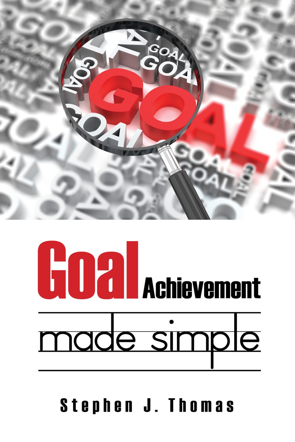 Goal Achievement Made Simple 