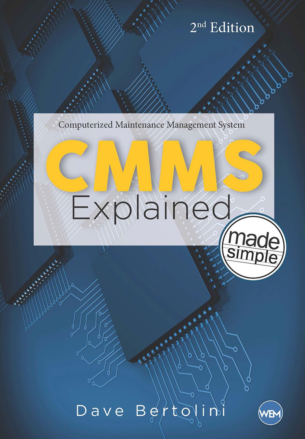  CMMS Explained Made Simple 2nd Edition 