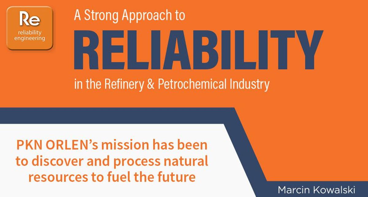 A Strong Approach to Reliability in the Refinery & Petrochemical Industry