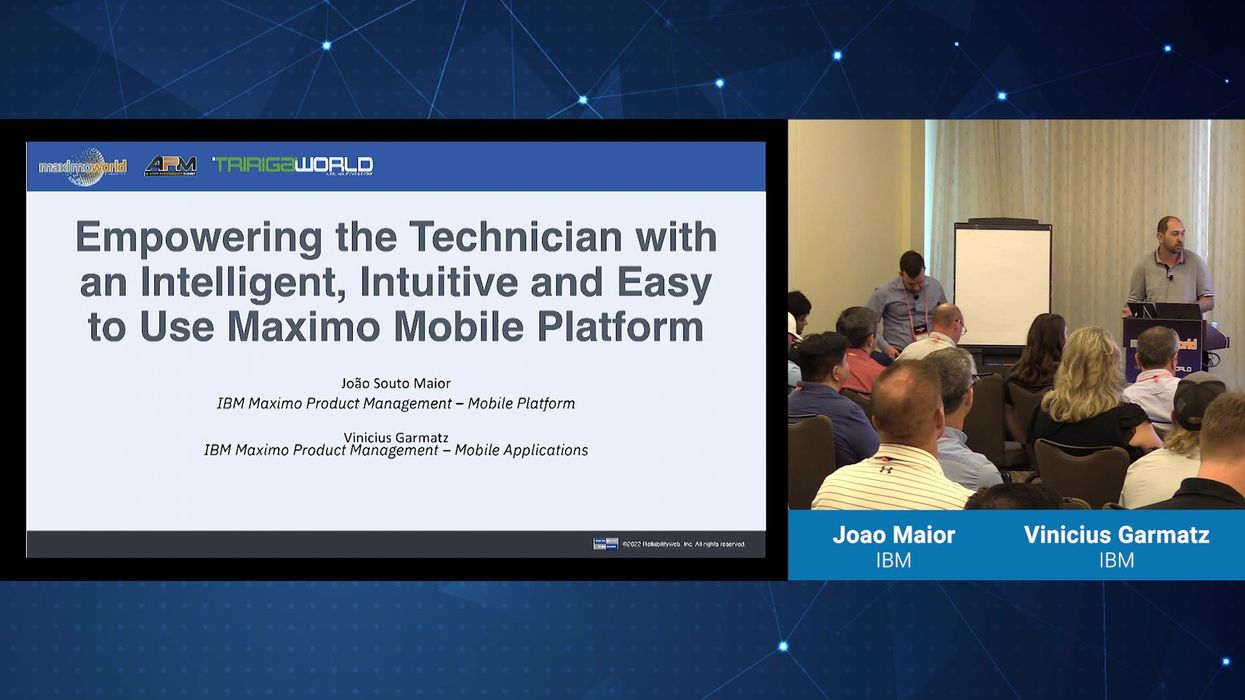 Empowering the Technician with an Intelligent, Intuitive and Easy to Use Maximo Mobile Platform