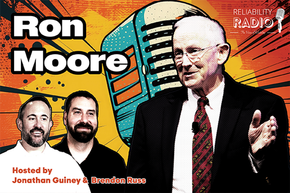 Reliability Radio EP 288: Ron Moore -Defect Elimination