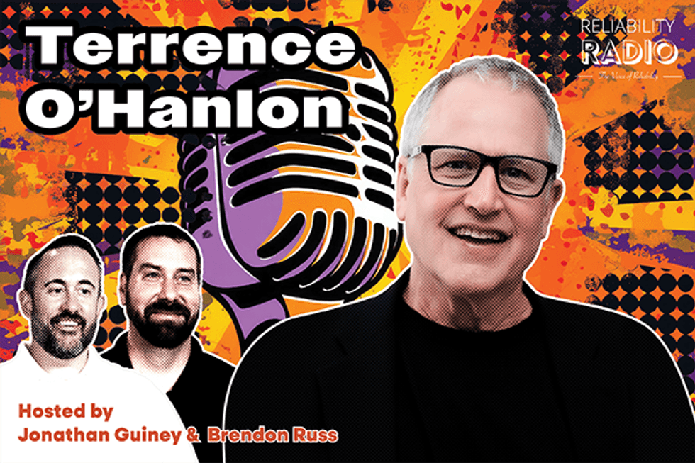 Reliability Radio EP 291: Terrence O’Hanlon, CEO Reliabilityweb.com