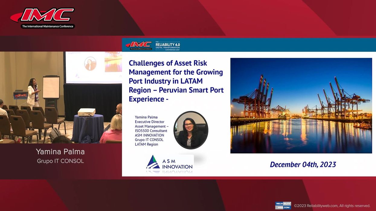 Challenges of Asset Risk Management for the Growing Port industry in LATAM Region – Peruvian Smart Ports experience