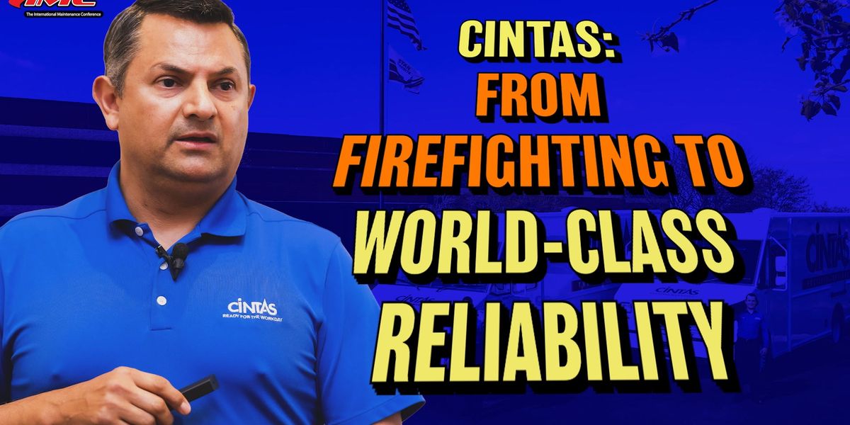 World Class Reliability Reliabilityweb Cintas built a world-class reliability program from scratch.