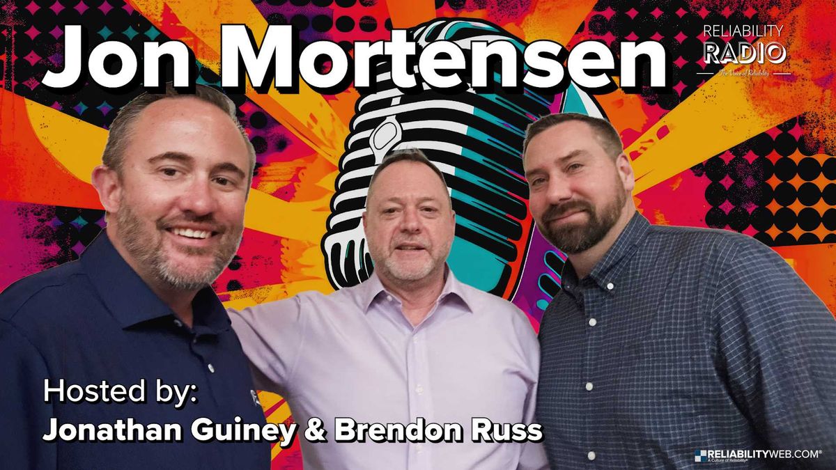 Reliability Radio EP 339: THE 'MUST TO DUST' SECRET, Jon Mortensen - IFS