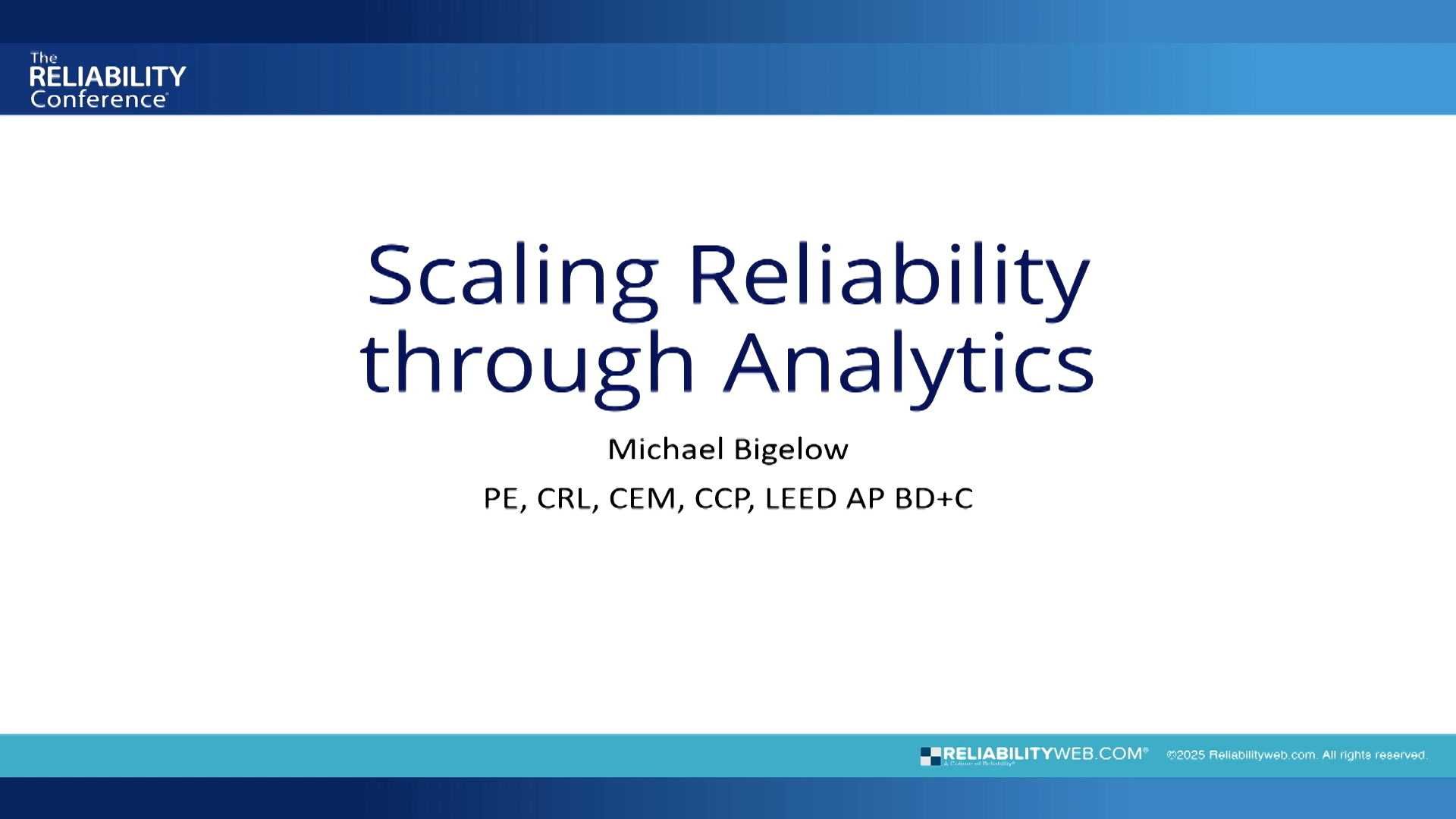 Scaling Reliability Through Analytics