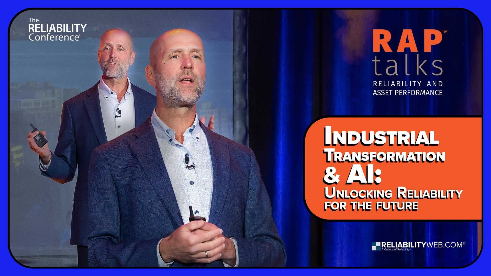 Industrial Transformation & AI: Unlocking Reliability for the Future