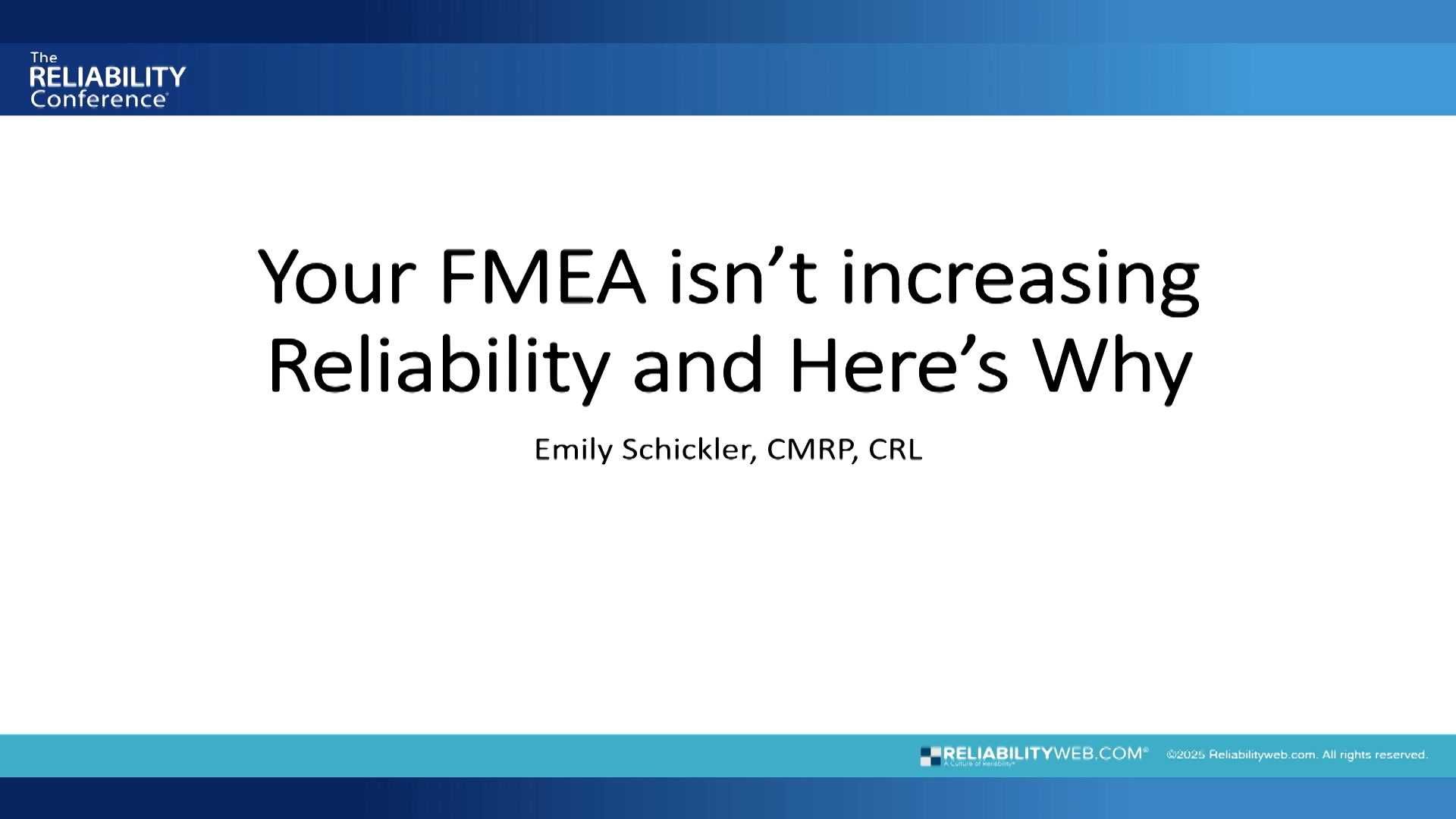 Your FMEA Isn't Increasing Reliability and Here's Why