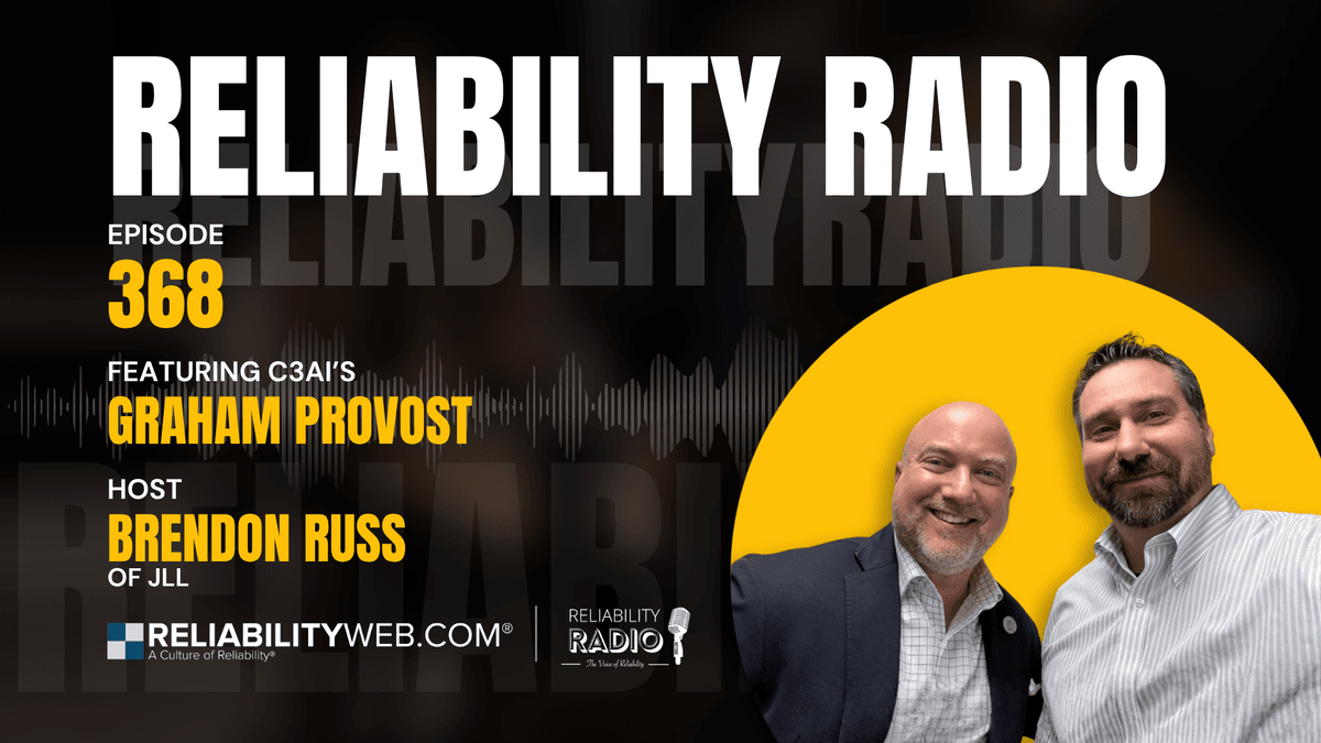 Reliability Radio EP 368 - Graham Provost, C3AI