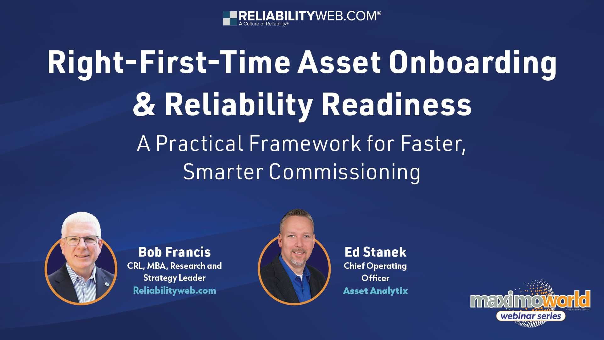 Right-First-Time Asset Onboarding & Reliability Readiness A Practical Framework for Faster, Smarter Commissioning