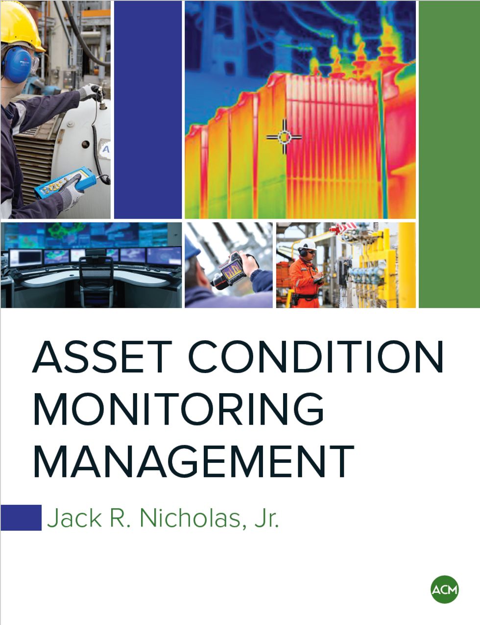  Asset Condition Monitoring Management 
