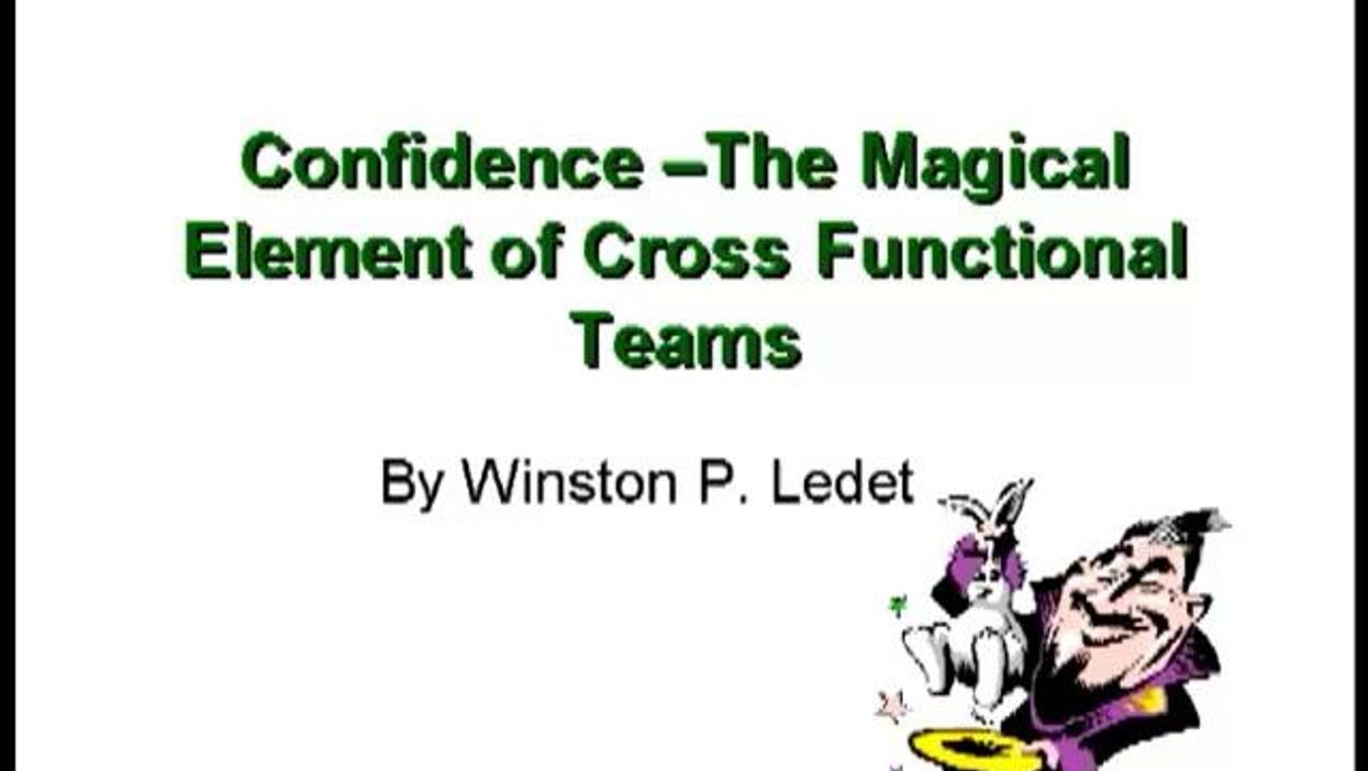 Confidence: The Magical Element of Cross Functional Teams by Winston Ledet