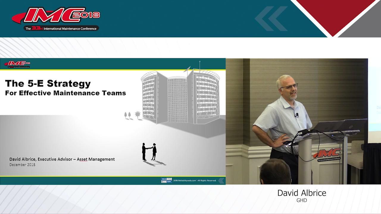 The 5-E Strategy for Effective Maintenance Teams