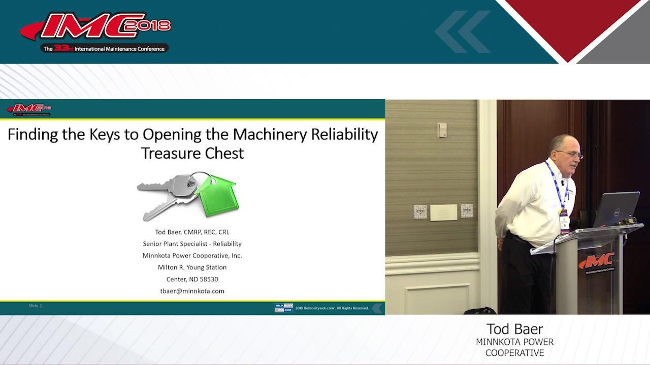 Finding the Keys to Opening the Machinery Reliability Treasure Chest