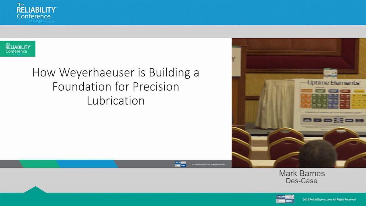 How Weyerhaeuser Is Building a Foundation for Precision Lubrication