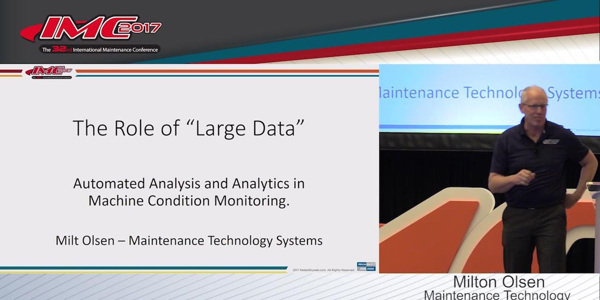 Reliabilityweb The Role of “Large Data:” Automated Analysis and ...
