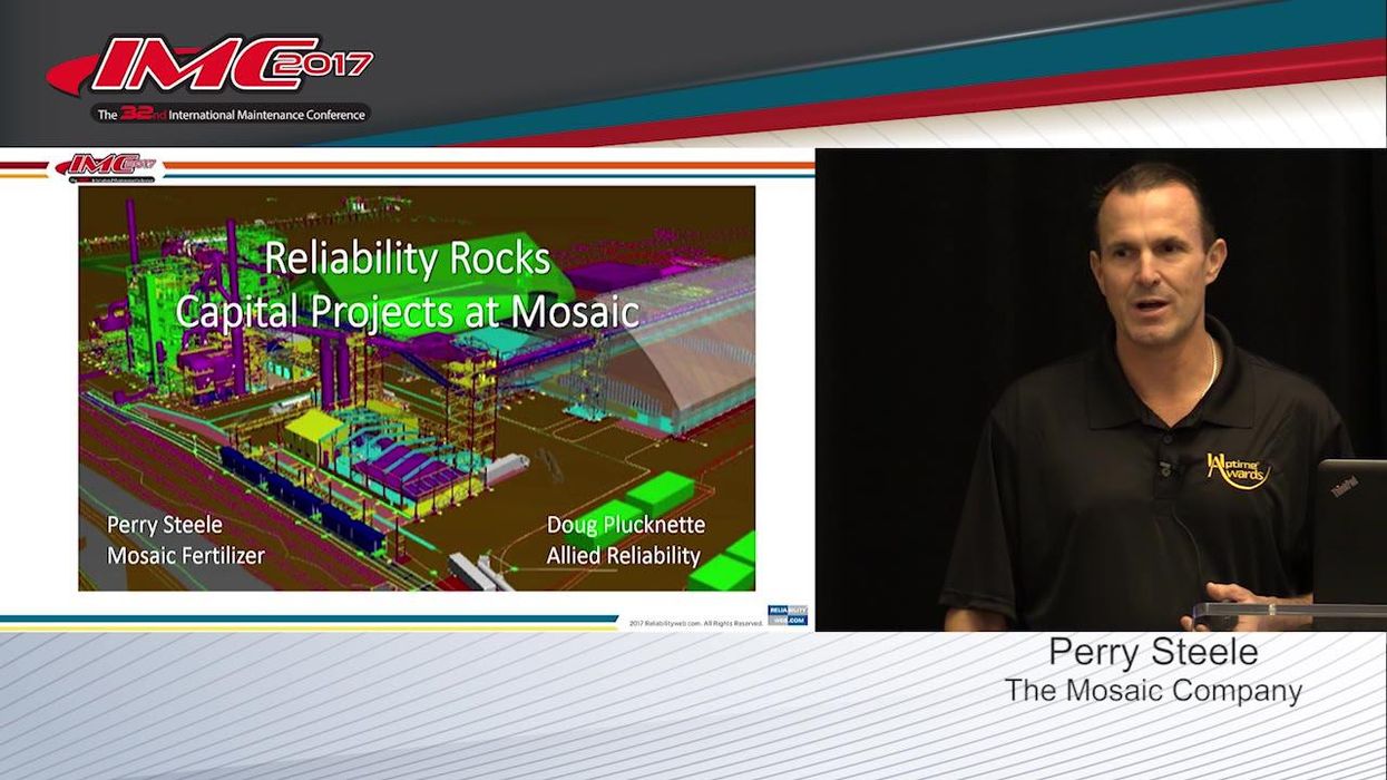 Reliability Rocks Capital Projects at Mosaic: Reliability in Capital Projects