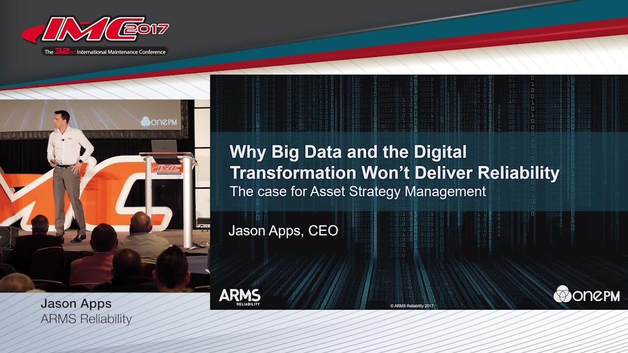 Why Big Data and the Digital Transformation Won’t Deliver Reliability