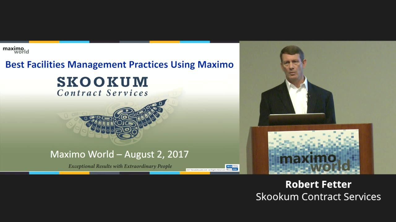 Best Facilities Management Practices Using Maximo