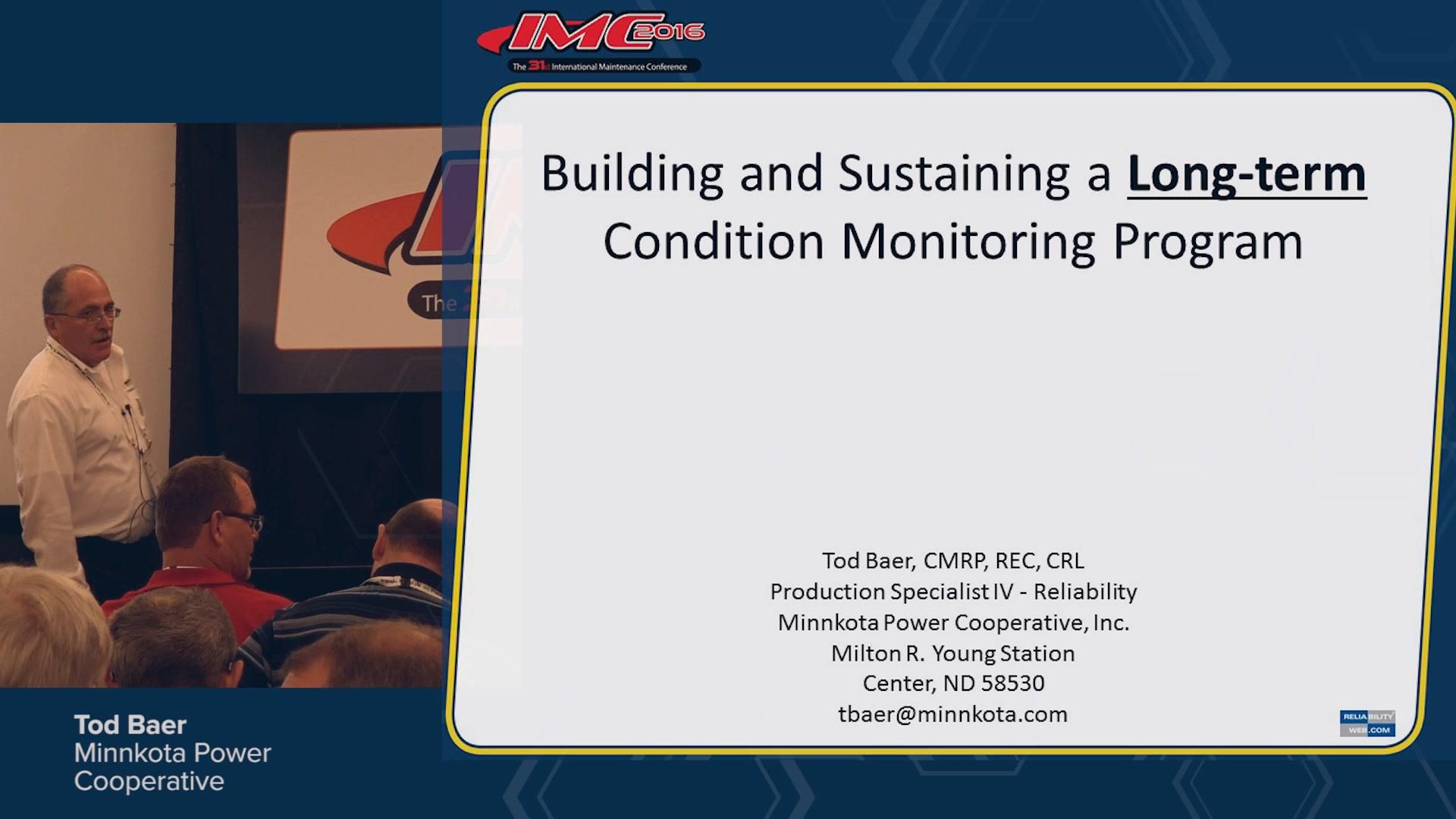 Building and Sustaining a Long-Term Condition Monitoring Program
