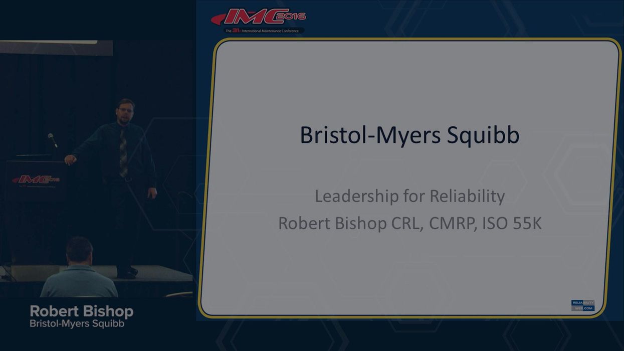 Best Leadership for Reliability Program (Uptime Award Winner) -  Bristol-Myers Squibb Syracuse