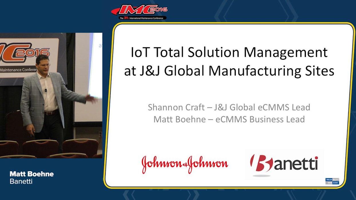 IoT Total Solution Management (TSM) at J&J Global Manufacturing Sites
