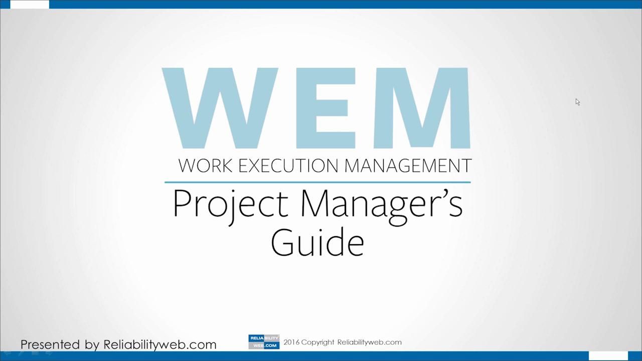 The Key to True Asset Management: WEM Project Manager’s Guide