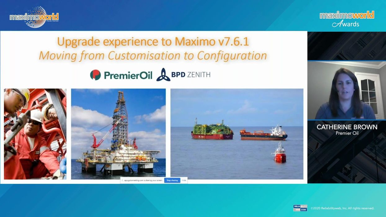 MaximoWorld Award Winner - Best Upgrade Project: Premier Oil and BPD Zenith