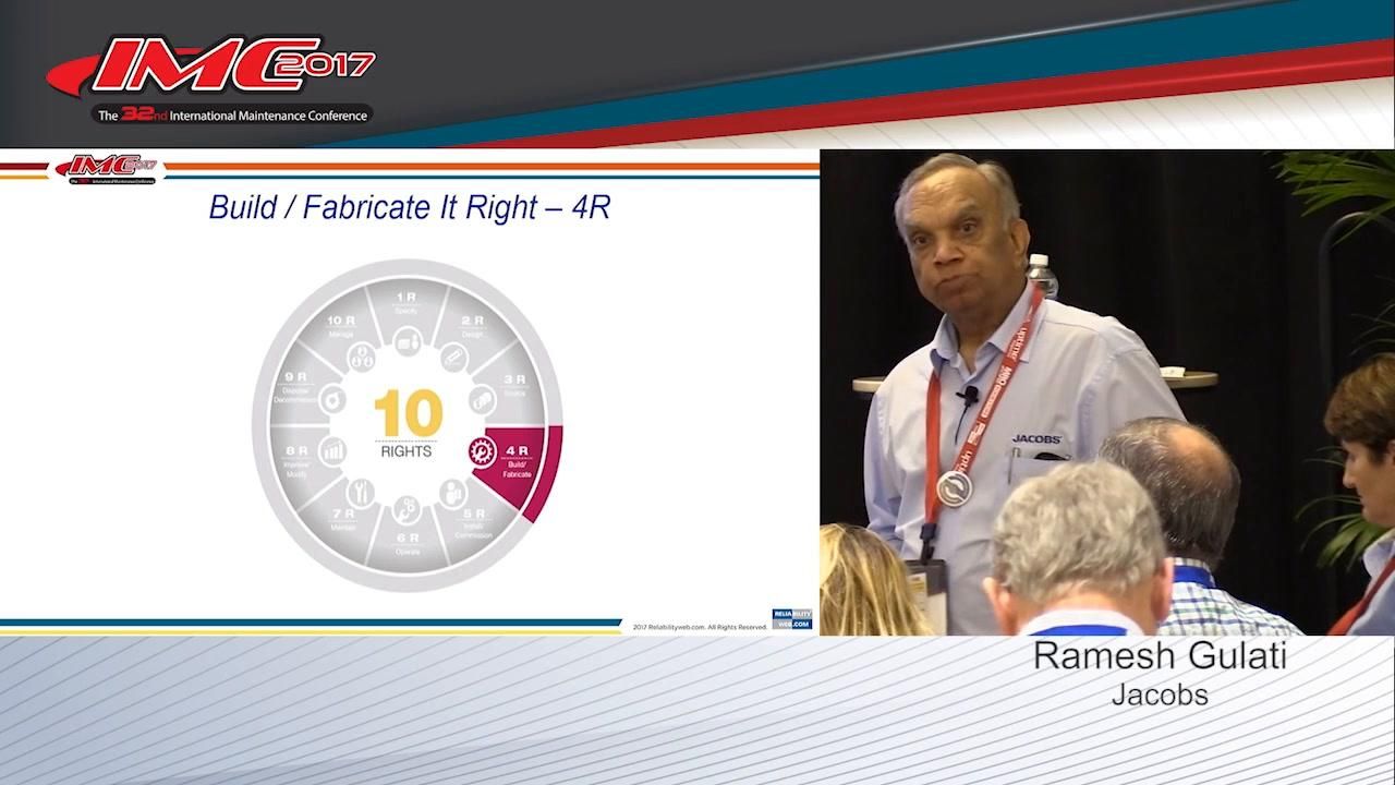 Right 4 Build and Fabricate for Reliability: The 10 Rights of Asset Management