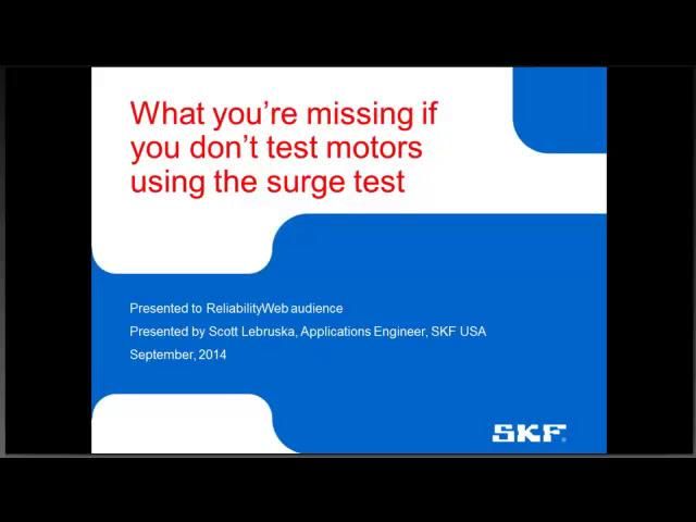 What You’re Missing if You Don’t Test Motors Using the Surge Test