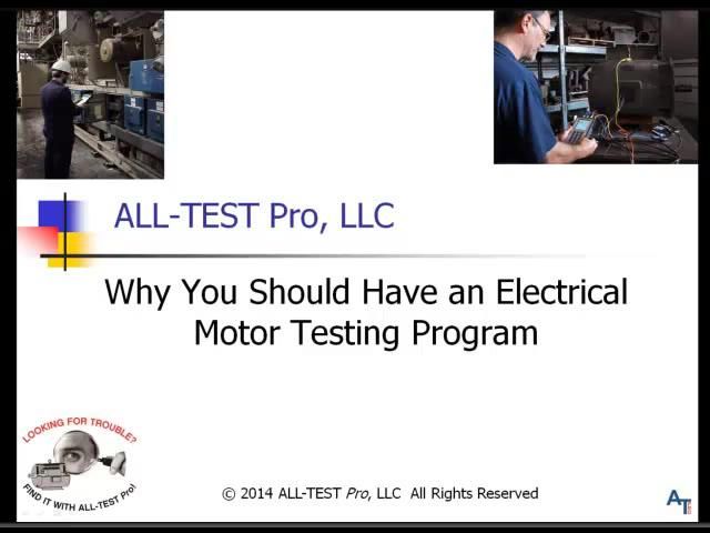 Why You Should Have an Electrical Motor Testing Program