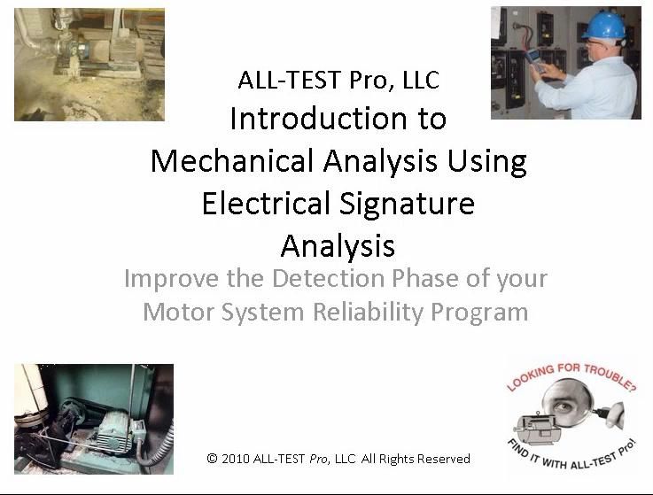 Electro/Mechanical Fault Detection using Electrical Signature Analysis