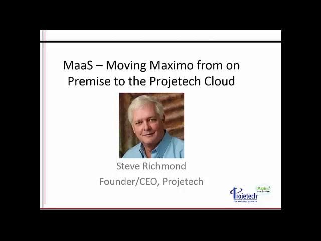 MaaS-Moving Maximo from On-premise to the Cloud