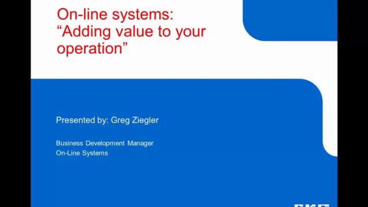 On Line Systems: Adding Value to Your Operation