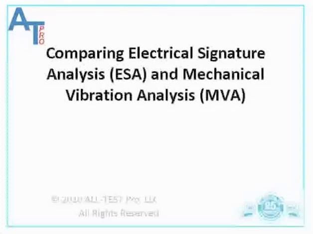 Comparing Electrical Signature Analysis (ESA) and Machinery Vibration Analysis (MVA) 004