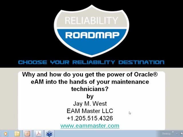 Why and how do you get the power of Oracle eAM into the hands of your maintenance technicians?