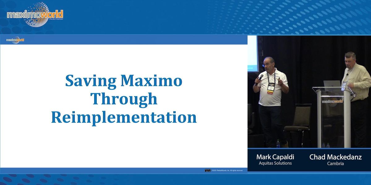 Reliabilityweb Saving Maximo through Reimplementation