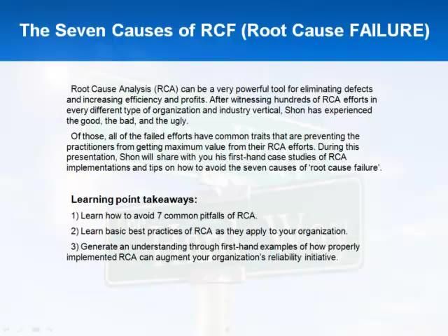 The Seven Causes of RCF (Root Cause FAILURE)
