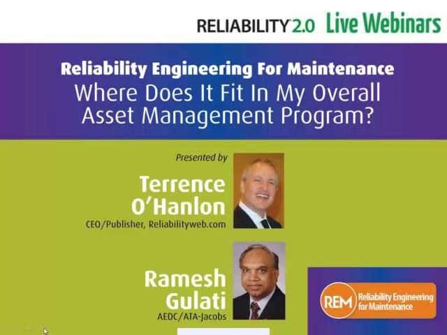 Reliability Engineering For Maintenance - Where Does It Fit In My Overall Asset Management Program?