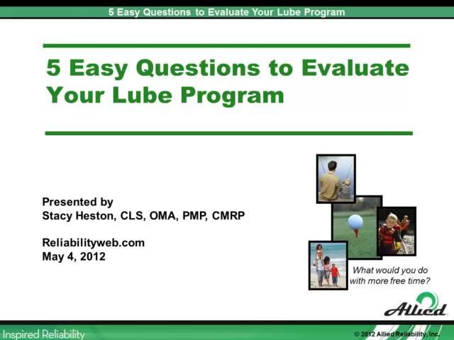 Five Easy Questions to Evaluate Your Lube Program