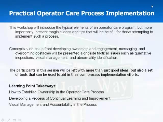 Practical Operator Care Process Implementation