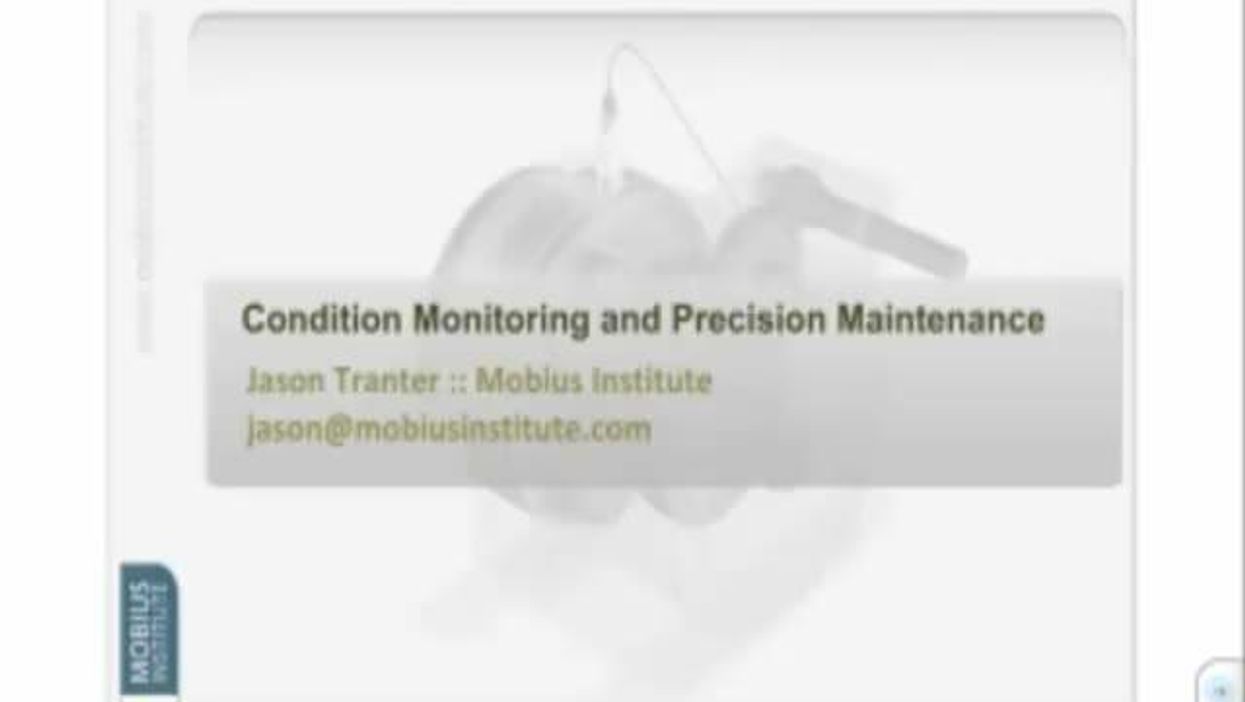 The benefits of Condition Monitoring and Precision Maintenance - Part One