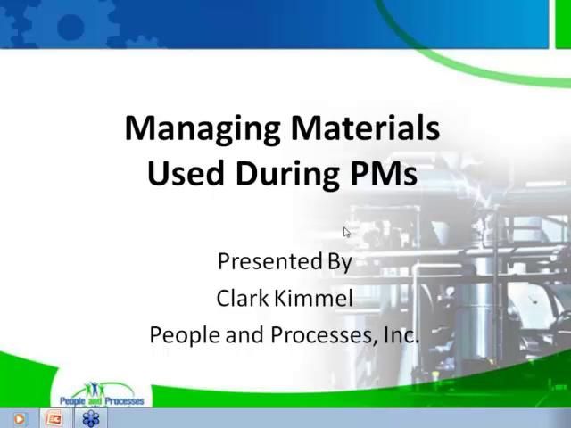Managing Materials Used During PMs