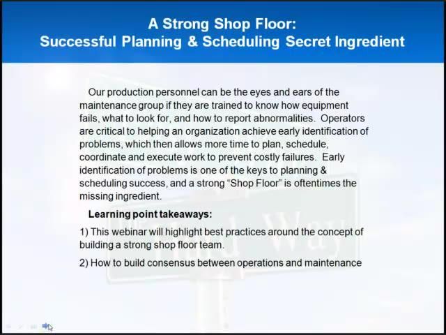 A Strong Shop Floor: Successful Planning & Scheduling Secret Ingredient