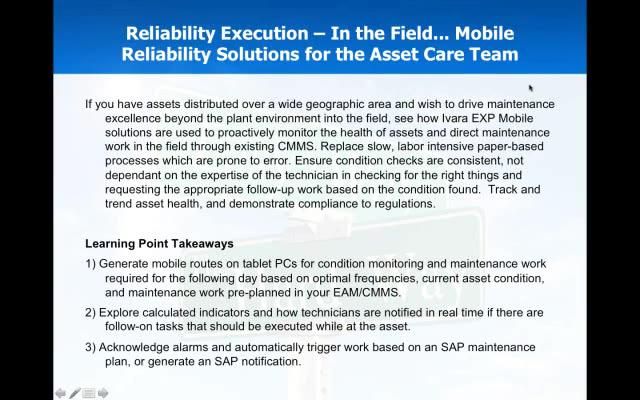 Reliability Execution - In the Field… Mobile Reliability Solutions for the Asset Care Team