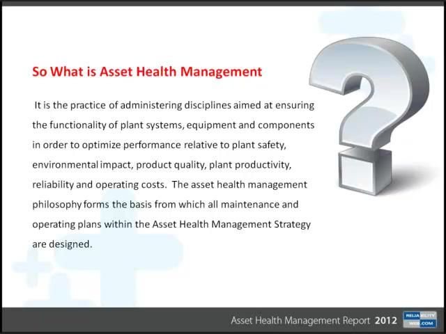 Asset Health Management Reliabilityweb.com Survey Results