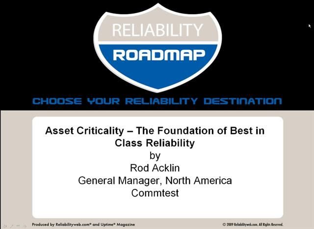 Asset Criticality – The Foundation of Best in Class Reliability