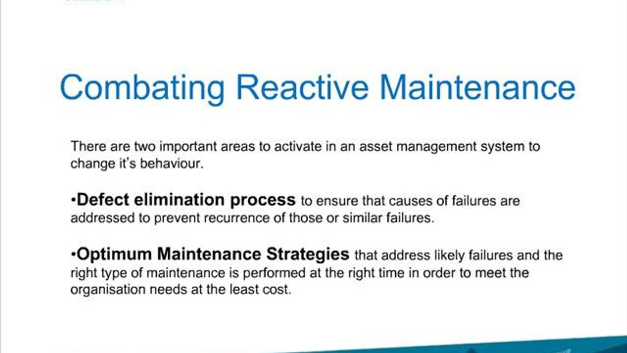 Combating Reactive Maintenance