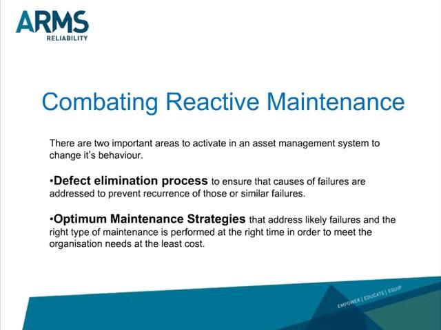 Combating Reactive Maintenance