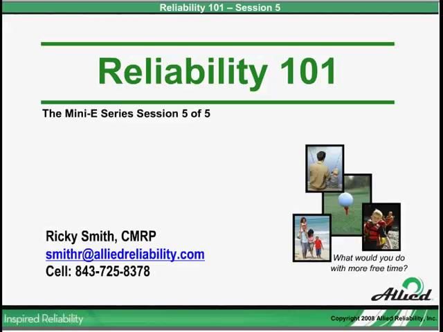 Reliability 101 - Session 5: Reliability Metrics
